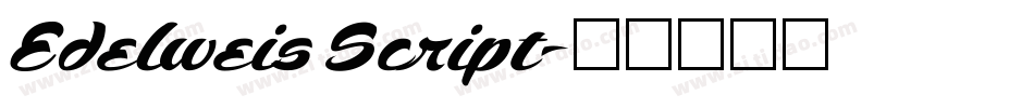 Edelweis Script字体转换